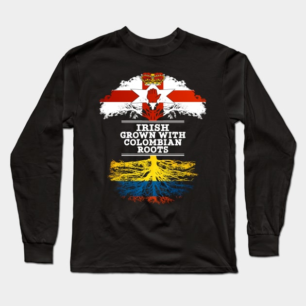 Northern Irish Grown With Colombian Roots - Gift for Colombian With Roots From Colombia Long Sleeve T-Shirt by Country Flags
